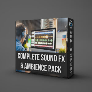 Complete Sound FX & Ambience Pack