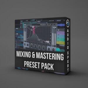 Mixing & Mastering Preset Pack